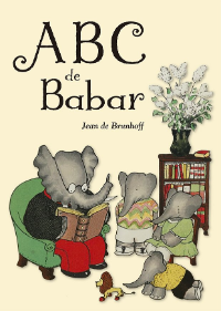 ABC de Babar cuento clásico infantil para compartir con los niños nuestra infancia con el rey Babar y los cuentos de Jean de Brunhoff