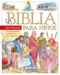 La Biblia infantil ilustrada para niños.Cuentos religiosos
