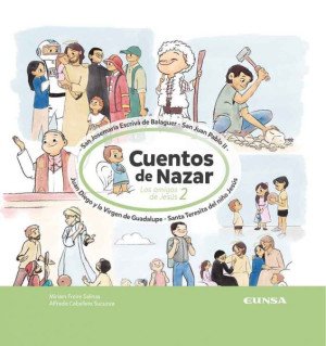 Cuentos de Nazar. Los amigos de Jesús 2