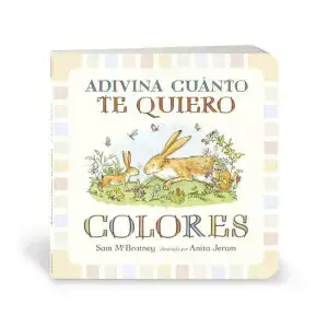 Adivina cuanto te quiero colores
