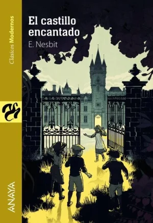 El castillo encantado de Edith Nesbit comprar en Erase un cuento