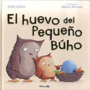 álbum ilustrado infantil El huevo del pequeño buho comprar en Erase un cuento