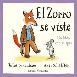 El zorro se viste cuentos con pestañas del bosque de la bellota Julia Donaldson . Comprar en Erase un cuento