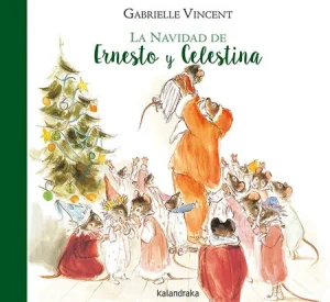 álbum ilustrado "La Navidad de Ernesto y Celestina" de Gabrielle Vincent