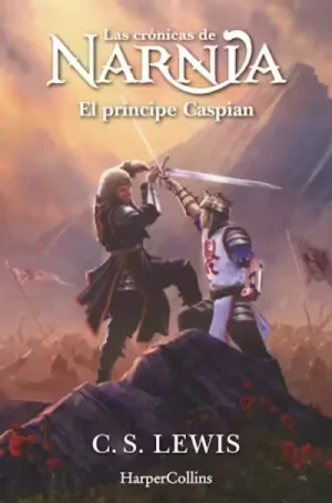 Las crónicas de Narnia 4. El principe Caspian de C. S. Lewis. Comprar en Erase un cuento