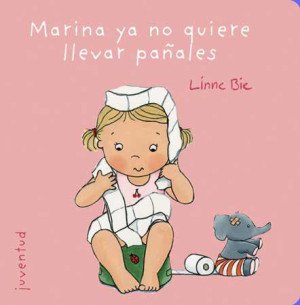 Marina ya no quiere llevar pañales.