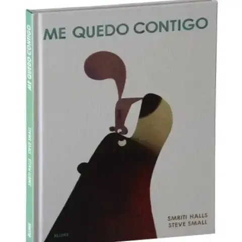 Me quedo contigo cuento infantil ilustrado y con rima