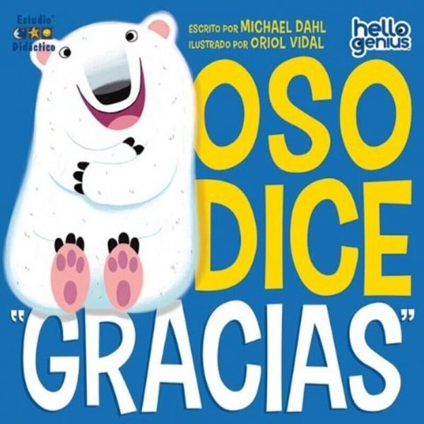 Oso dice gracias cuento para dos años comprar en Erase un cuento