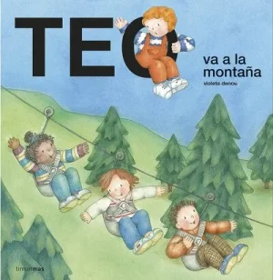 Teo va a la montaña comprar cuentos de Teo en Erase un cuento