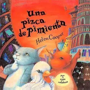 Una pizca de pimienta cuento infantil de Helen Cooper comprar en Erase un cuento