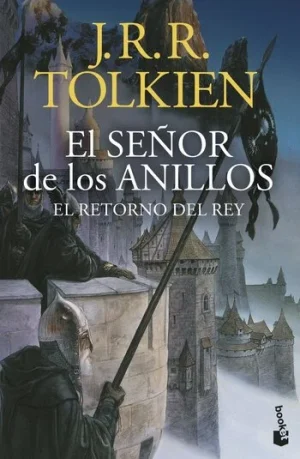 Portada libro de Tolkien el retorno del rey trilogia del señor de los anillos de Tolkien