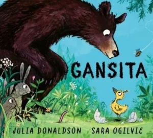 Gansita de Julia Donaldson cuento para 3 a 5 años compra en Erase un cuento