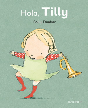 Portada Hola Tilly cuento 1 a 3 años