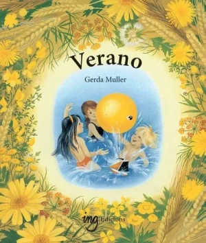cuento Verano ilustrado por Gerda Muller