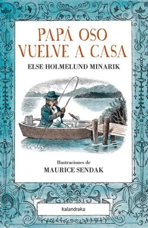 cuento infantil clásico Papa oso vuelve a casa de Maurice Sendak