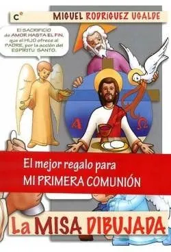 Un libro ideal para conocer y entender la liturgia y el sentido de la Misa