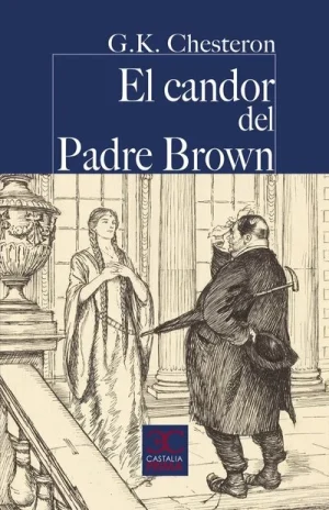 El candor del padre Brown novela policiaca de G. K. Chesterton