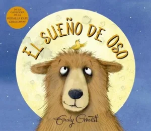 portada el sueño de Oso de Emily Gravett