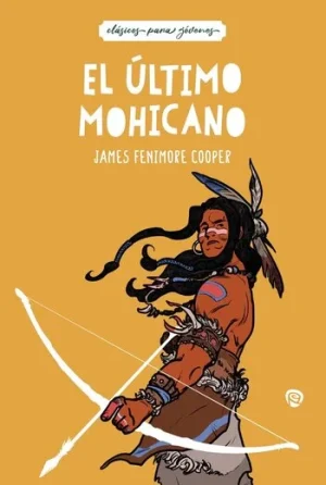 portada el último mohicano clásicos para jóvenes de Rialp