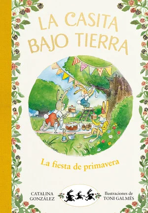 portada libro la casita bajo tierra 2 la fiesta de primavera