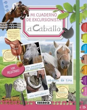 Mi cuaderno excursionista a caballo ideal para los niños que quieren conocer a los caballos
