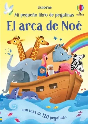 El arca de Noe mi pequeño libro de pegatinas