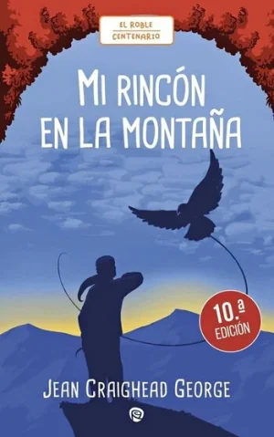 Mi rincón en la montaña la famosa novela va por su décima edición