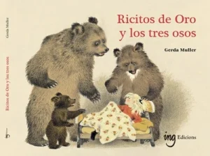 Portada cuento clásico Ricitos de Oro y los tres osos ilustrado por Gerda Muller