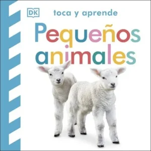 portada toca y aprende pequeños animales cuento sensorial con animales para bebés. Compra en Erase un cuento