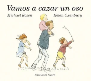 portada cuento vamos a cazar un oso de Michael Rosen y Helen Oxenbury
